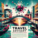 Italy Travel Advisory Virus Stay updated on Italy travel advisory virus